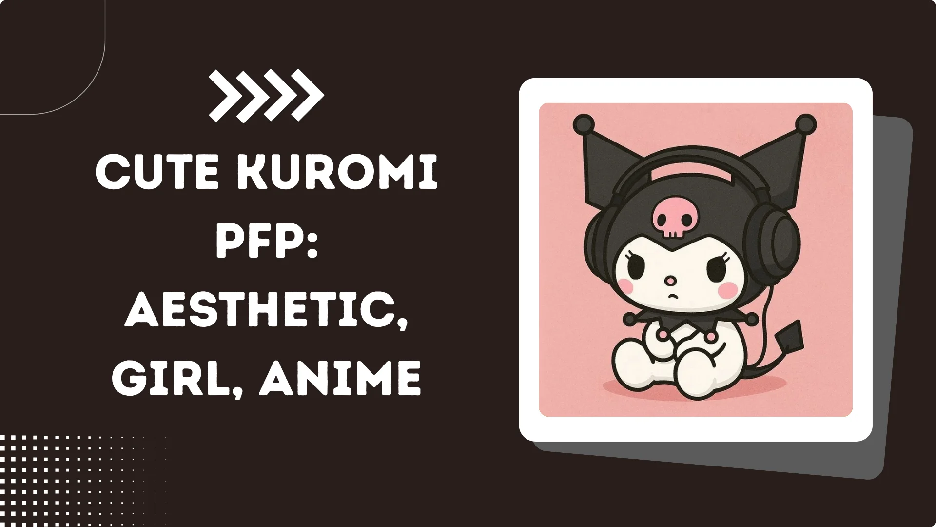 Cute Kuromi PFP